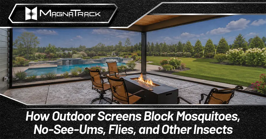 How Outdoor Screens Block Mosquitoes, No-See-Ums, Flies, and Other Insects